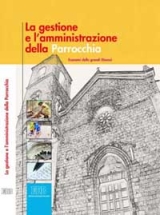 la gestione e l'amministrazione delle parrocchie