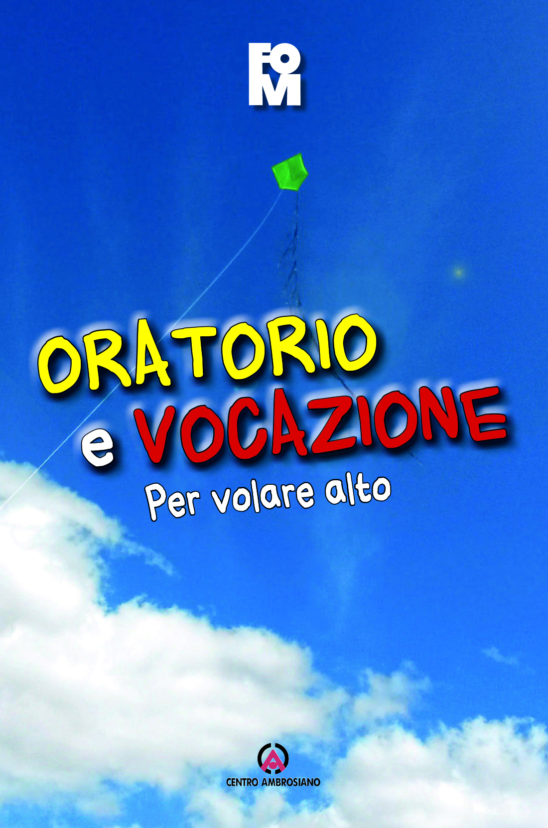 Oratorio e vocazione