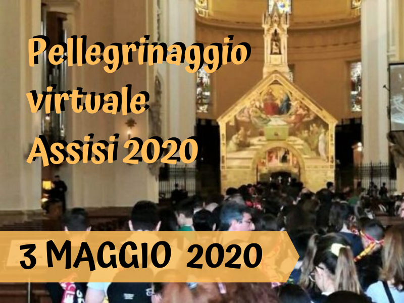 Pellegrinaggio-virtuale-Assisi-2020